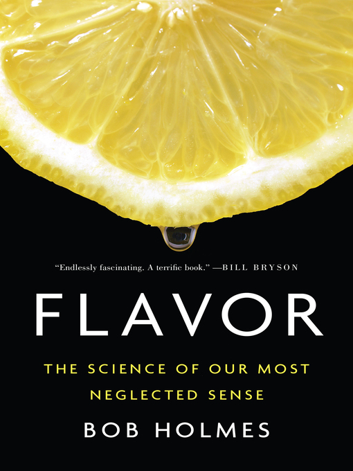 Title details for Flavor by Bob Holmes - Available